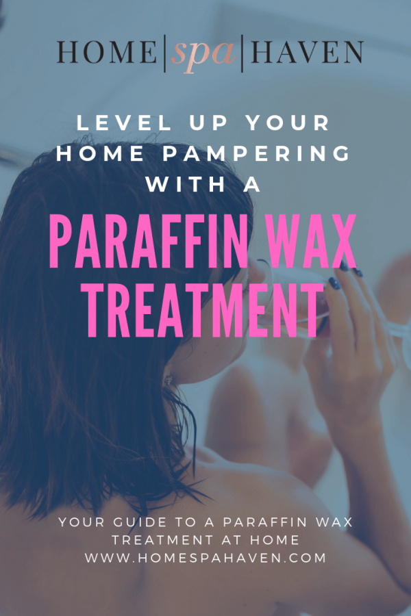 What is a paraffin wax bath? What are the benefits and why you may need one. HomeSpaHaven